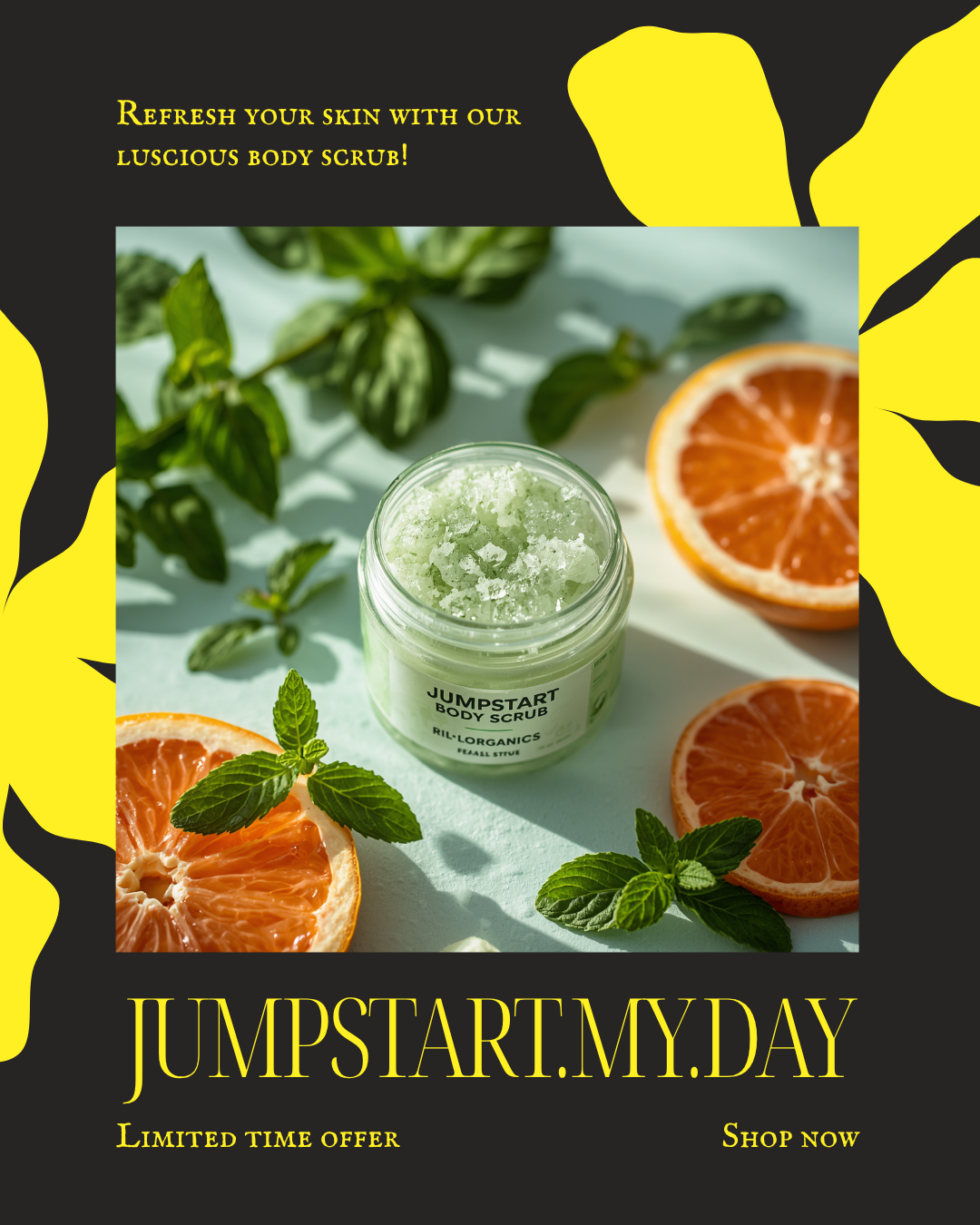 Jumpstart My Day Body Scrub jar with eucalyptus, grapefruit, and spearmint